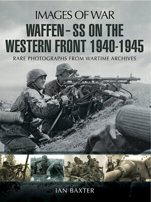 cover image of Waffen-SS on the Western Front, 1940–1945
